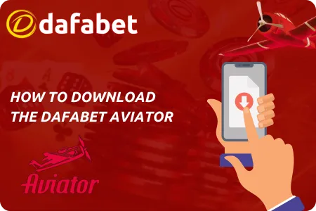 Dafabet Aviator app download guide for Android and iOS